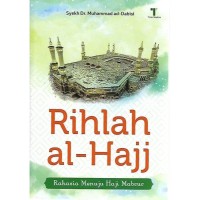 Image of Rihlah al-hajj : rahasia menuju haji mabrur