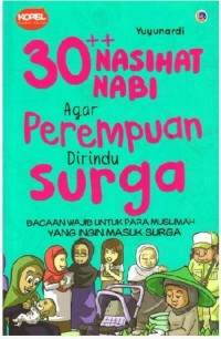 Image of 30++ nasihat nabi agarperempuan dirindu surga : bacaan wajib para muslimah yang ingin masuk surga