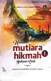 Image of Untaian mutiara hikmah bahasa arab 1