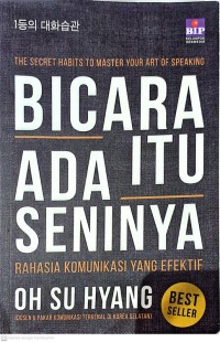 Image of The secret habits to master your art of speaking : bicara itu ada seninya