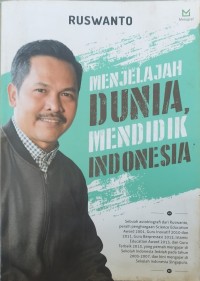Image of Menjelajah dunia, mendidik Indonesia