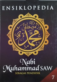 Image of Ensiklopedia nabi muhammad : sebagai pendidik