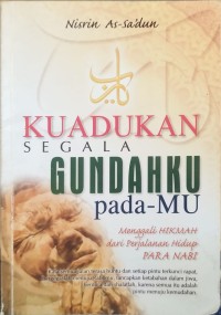 Image of Kuadukan segala gundahku pada-Mu