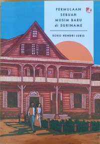 Image of Permulaan sebuah musim baru di Suriname