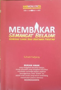 Image of Membakar semangat belajar : generasi luhur budi bertabur prestasi