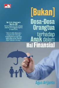 Image of [Bukan] dosa-dosa orangtua terhadap anak dalam hal finansial