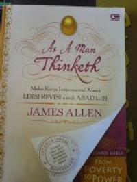 Image of As A Man Thinketh: Maha-Karya Inspirasional Klasik