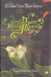 Image of Dari Salawat Dedaunan sampai Kunang