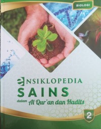 Image of Ensiklopedia sains dalam alqur\'an dan hadits : biologi