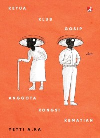 Image of ﻿Ketua klub gosip dan anggota kongsi kematian