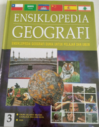 Ensiklopedia Geografi : 3